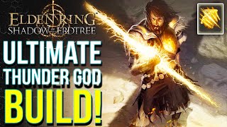 Elden Ring DLC  How To Make an Insane Thunder God Build Shadow of the Erdtree Best Builds [upl. by Gibert]