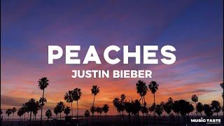 Justin Bieber  Peaches ft Daniel Caesar Giveon Lyrics [upl. by Aikem]