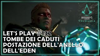 AC Valhalla Lets Play 132 Postazione dellAnello dellEden Le tombe dei Caduti Il Sapere Sepolto [upl. by Fabiolas505]