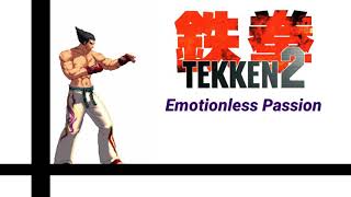 Emotionless Passion Kazuya Theme Tekken 2 Dual Mix [upl. by Satterlee]