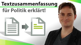 Politik Wie fasse ich einen Text richtig zusammen Textzusammenfassung für Abitur [upl. by Aetnuahs]