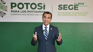 Mensaje del secretario de educación del gobierno del estado de San Luis Potosí 4ta sesión de CTE [upl. by Erdnaed]