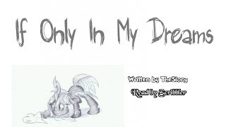 Pony Tales MLP Fanfic Readings If Only In My Dreams by TheSlorg Christmas Special 1 [upl. by Silver904]