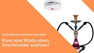 Kann eine Shisha einen Rauchmelder auslösen [upl. by Einohpets]