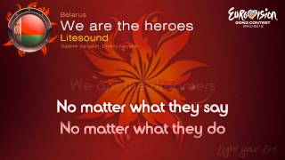 Litesound  quotWe Are The Heroesquot Belarus [upl. by Marve]