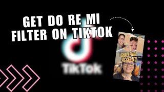 ❤️ MINUTE How to get DO RE MI FILTER ON TIKTOK  Perfect Pitch Challenge Filter TIKTOK FIX Problem [upl. by Ahcrop]