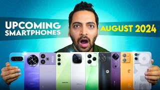 Top 10 Upcoming Smartphones Launching In AUGUST 2024 [upl. by Ojillib]