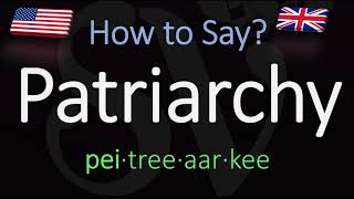 How to Pronounce Patriarchy CORRECTLY Word Meaning amp Pronunciation [upl. by Neellok]