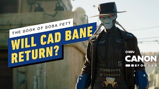 The Book of Boba Fett Finale Heres When We Could See Cad Bane Again  Star Wars Canon Fodder [upl. by Benge589]