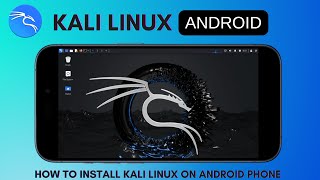 How to Install Kali Linux on any Android Phone in 2024 [upl. by Michaud]