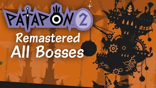 Patapon 2 Remastered  All Bosses [upl. by Ferris]