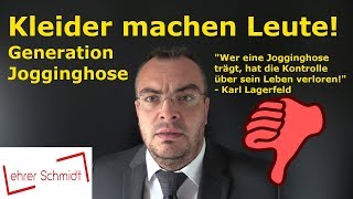 Generation Jogginghose  Kleider machen Leute [upl. by Hakvir]