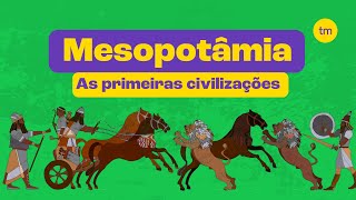 MESOPOTÂMIA  Primeiros povos cultura e economia [upl. by Jan724]