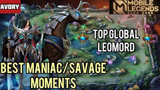 Leomord Montage  ManiacSavage Moments Top Global Leomord Avory Mobile Legends [upl. by Arramahs]