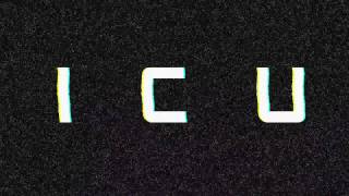 I C U Feature Film Trailer [upl. by Eibbed928]