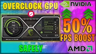 How to Safely Overclock your Nvidia amp AMD GPU for GAMING in 2023 [upl. by Rawden]