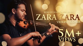 Zara Zara Behekta Hai  RHTDM  Violin Cover  Binesh Babu amp Friends [upl. by Young]