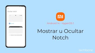 Mostrar u Ocultar Notch  Xiaomi Android 14  HyperOS 1 [upl. by Khalid]