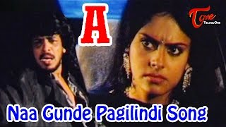 A Telugu Movie Songs  Naa Gunde Pagilindi Video Song  Upendra Chandini [upl. by Dine]