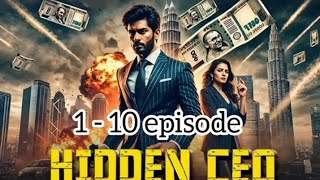 hidden CEO story episode 1 to 10 kukufmstory pocketfm [upl. by Malvin]