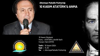 ATATÜRKün LİDERLİK VASFI  Fahri ERTİK [upl. by Gies462]