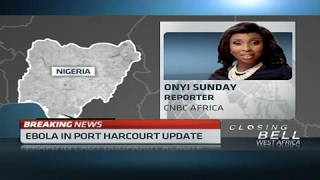 Update on Nigerias PortHarcourt Ebola case [upl. by Neliac585]