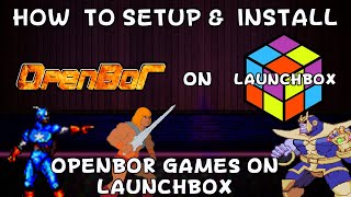 How To Install Openbor Games On Launchbox  Donell HD [upl. by Ylellan]