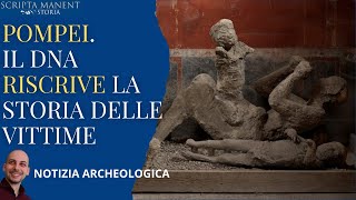 Pompei Il DNA riscrive la storia delle vittime [upl. by Denten649]