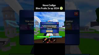 Novo Codigo blox fruits 2xp 🍈 2024  shorts roblox [upl. by Halimak619]