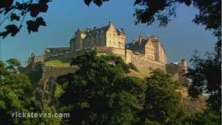 Edinburgh Scotland Iconic Castle  Rick Steves’ Europe Travel Guide  Travel Bite [upl. by Killian]