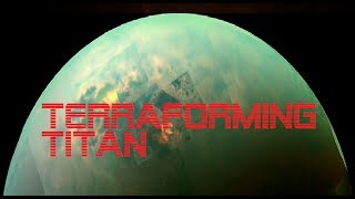 Should we terraform Titan [upl. by Ber]