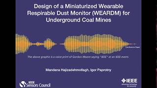 Design of a Miniaturized Wearable Respirable Dust Monitor WEARDM for Underground Coal Mines [upl. by Blaine]