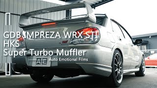 JDM GDB IMPREZA WRX STI EJ20 Exhaust sound  HKS Super Turbo Muffler  ASMR 4K [upl. by Droc]