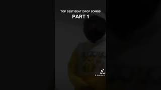 TOP BEST BEAT DROP SONGS [upl. by Akoek]