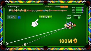 8 ball pool Backpacking Cue level Max 1416 upgrade Pieces 🤯 100M Coins Table [upl. by Zachar598]