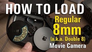 How To Load 8mm Film Crash Course [upl. by Adekan]