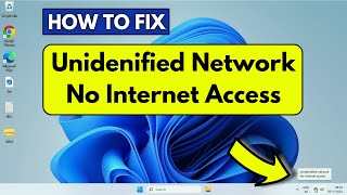 How to Fix quot Unidentified network quot on Windows 1011 [upl. by Culhert51]