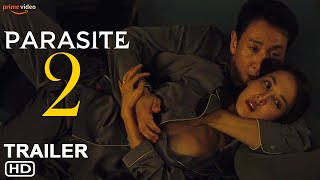 Parasite 2  Trailer 2024  Bong Joonho Parasite Sequel Parasite Movie Release Date Reaction [upl. by Corrinne]