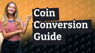 Can you convert coins into dollars [upl. by Aicek227]