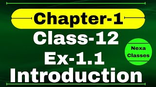 Introduction Chapter1  Relation amp Function  Class 12 Math Chapter1  Chapter1 Class12 Nexa Classes [upl. by Fleming190]