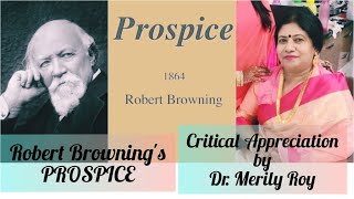 Robert Brownings poem quotPROSPICEquot  Critical Appreciation Explanation  by Dr Merily Roy [upl. by Seen49]