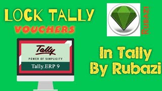 Lock Tally Vouchers with Specific Type and Dates in Tally ERP9 [upl. by Lehcyar]