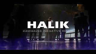 Kamikazee  Halik Negative Remix [upl. by Nelleoj]