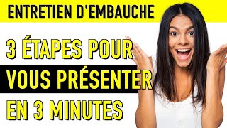 COMMENT SE PRÉSENTER EN 3 MINUTES À UN ENTRETIEN ENTRETIEN DEMBAUCHE SIMULATION [upl. by Delos735]