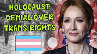 JK Rowling Denies The Holocaust To Own Trans People [upl. by Harim]