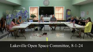 Lakeville Open Space Committee 8124 [upl. by Wei]