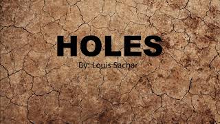 Holes By Louis Sachar Book Trailer [upl. by Sparky349]