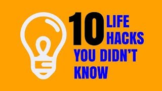 10 Life Hacks You Definitely Didnt Know About Until Now [upl. by Nylisoj]