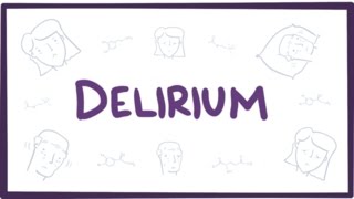 Delirium  causes symptoms diagnosis treatment amp pathology [upl. by Kealey]