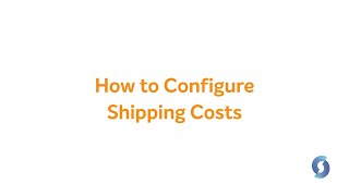 How to Configure Shipping Costs [upl. by Willet599]